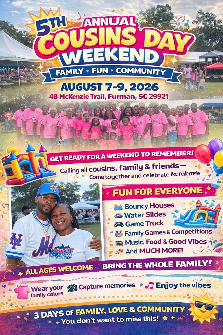 5th Annual Cousins Day Weekend flyer - August 7-9, 2026, Furman SC